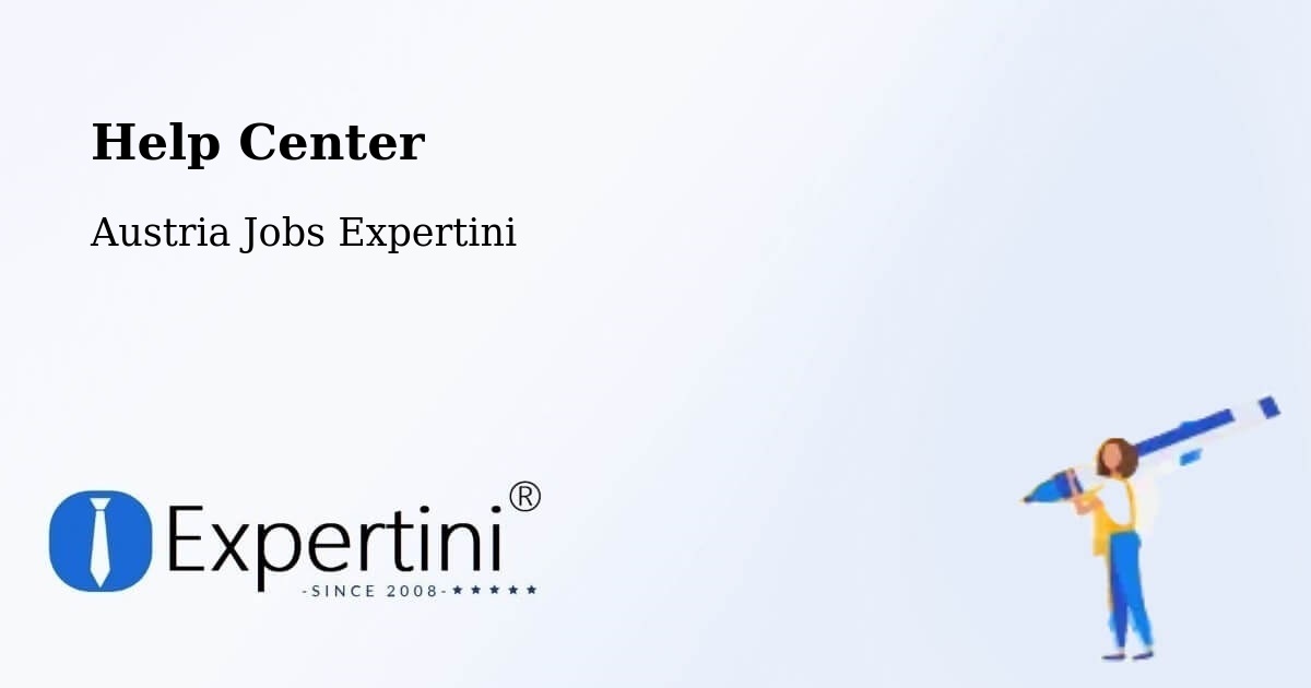 Help Center – Schärding - Austria Jobs Expertini